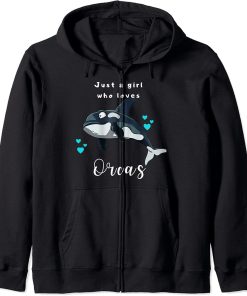 Just A Girl Who Loves Orcas Whales Sea Ocean Zip Hoodie